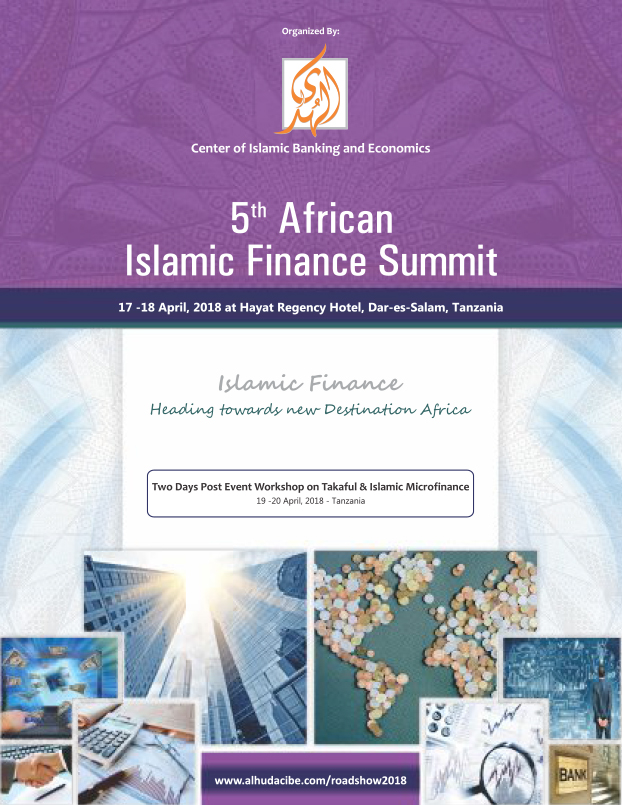 5th African Islamic Finance Summit will be held on 17th - 18th April, 2018 at Hayat Regency Hotel, Dar-es-Salam, Tanzania