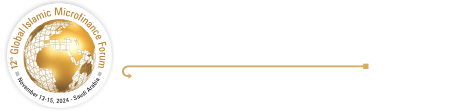 12th Global Islamic Microfinance Forum On November 13 – 15, 2024 at Jeddah, Saudi Arabia
